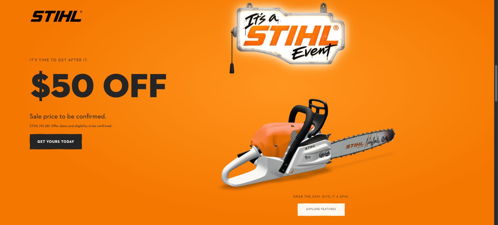 It’s a STIHL Event: glowing pull-chain sign, interactive chainsaw and $50 off campaign concept